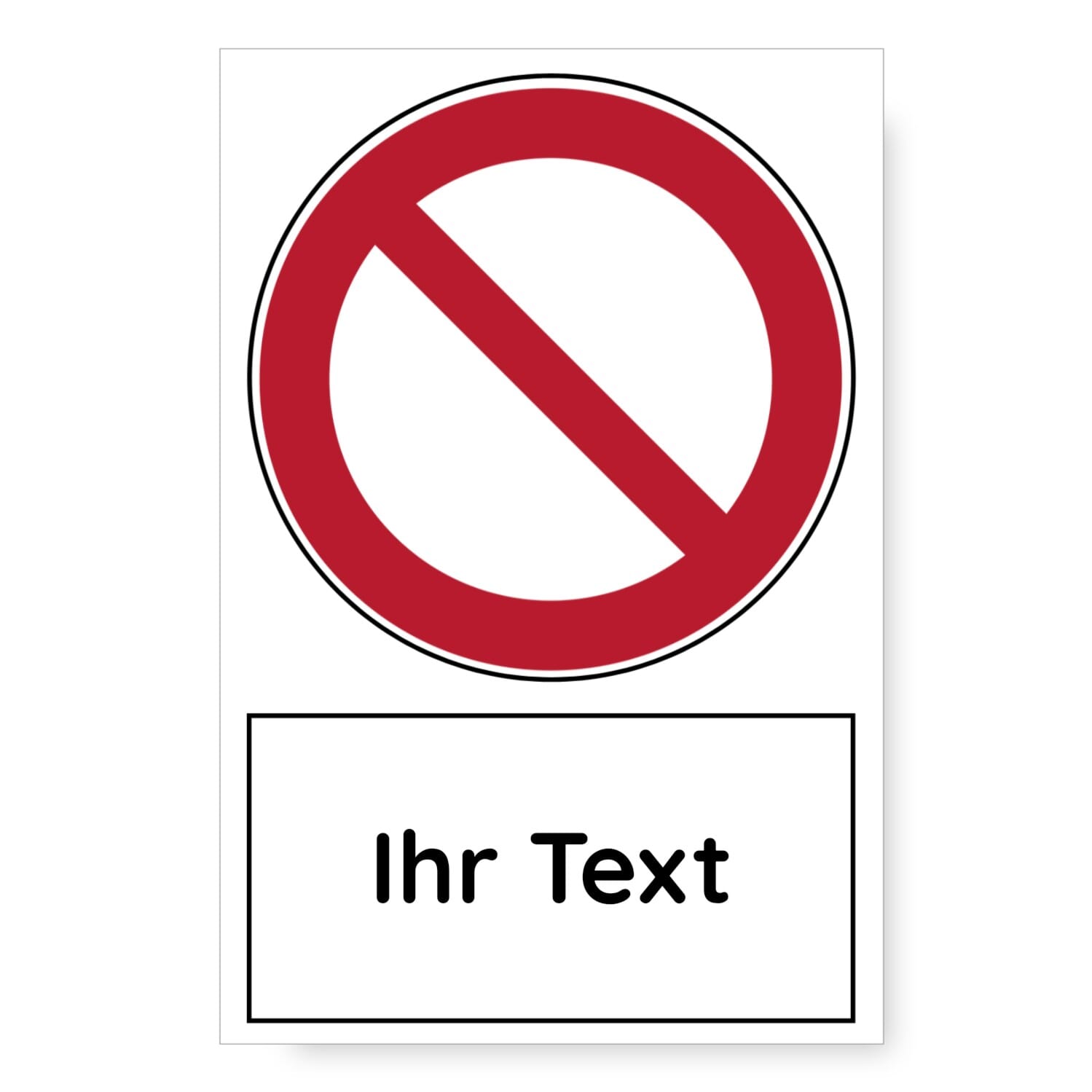 Verbotszeichen mit Text Schild 200x300 mm (alle Zeichen nach EN ISO 7010)
